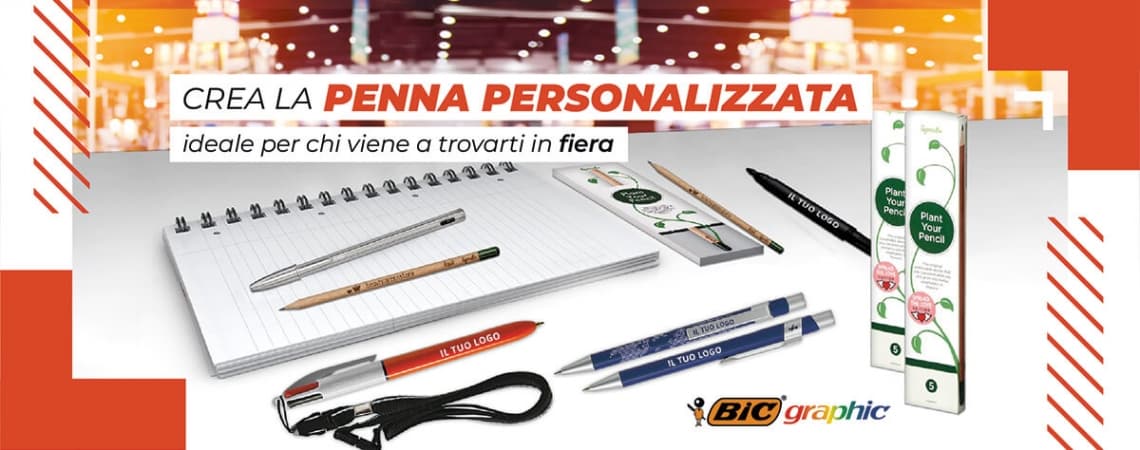 CREA LA PENNA PERSONALIZZATA IDEALE PER CHI VIENE A TROVARTI IN FIERA