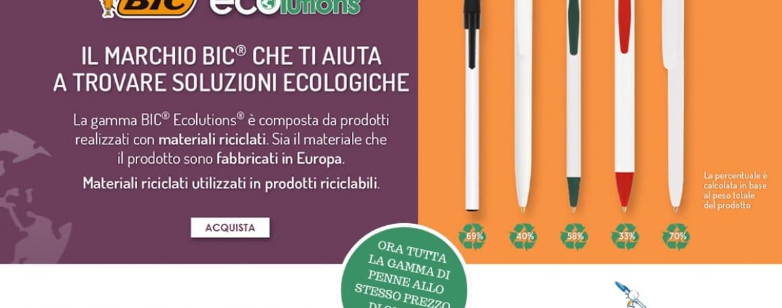 BIC ECOLUTIONS ALLO STESSO PREZZO DELLE STANDARD