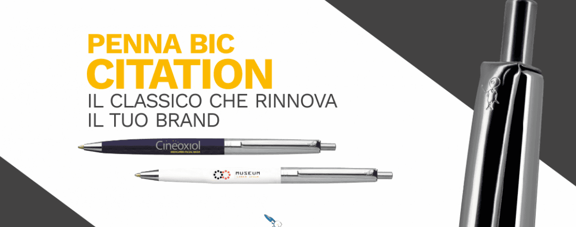 PROMUOVI LA TUA IMMAGINE CON L’ELEGANTE PENNA BIC CITATION!