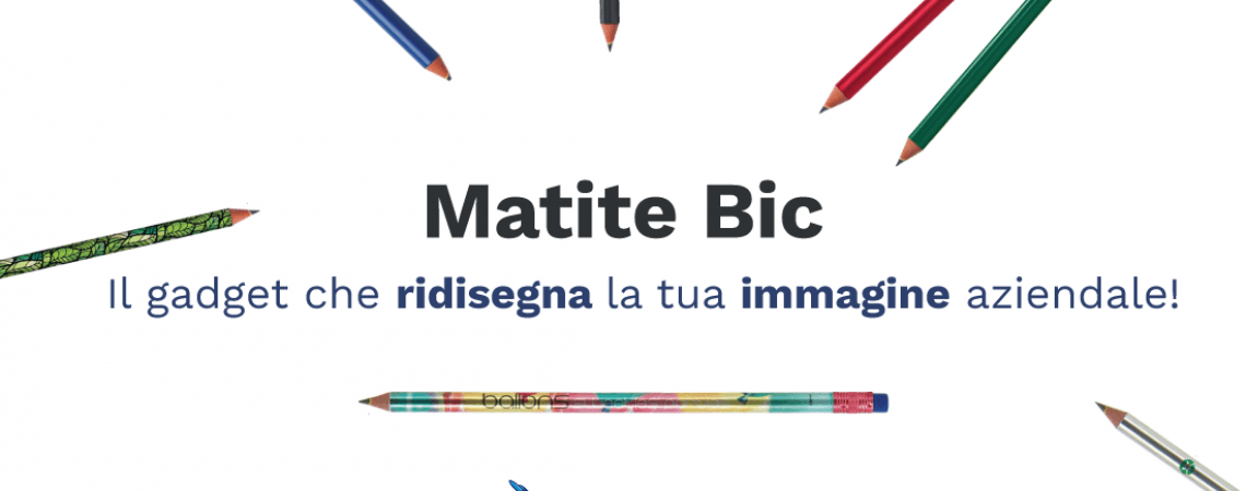 MATITE BIC, SICURE E PERSONALIZZABILI SU BI.PEN!