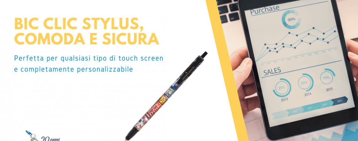 BIC CLIC STYLUS, COMODA E SICURA PER OGNI TOUCH SCREEN