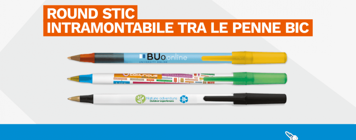ROUND STIC, IL FASCINO INTRAMONTABILE DELLE PENNE BIC