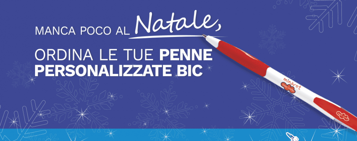 A NATALE REGALA LE PENNE PERSONALIZZATE BIC