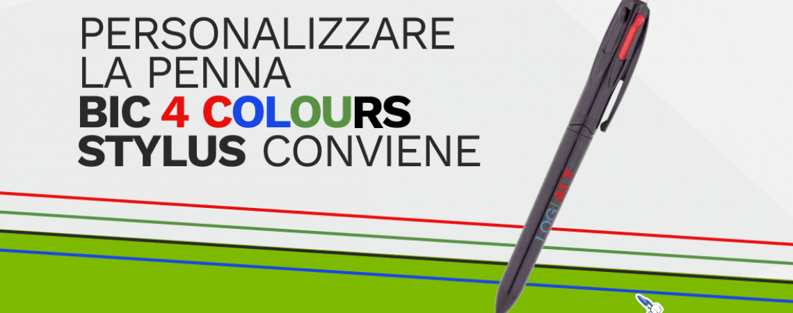 PERSONALIZZARE LA PENNA BIC 4 COLOURS STYLUS CONVIENE